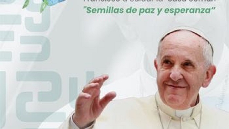 Semana de la Enc&iacute;clica Laudato Si', en homenaje al Papa Francisco