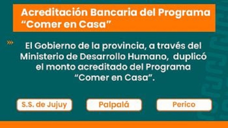 Comer en Casa: aumento del 100% en la acreditaci&oacute;n para San Salvador, Perico y Palpal&aacute;