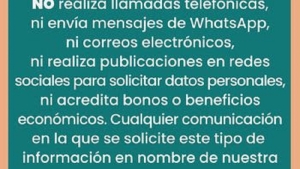 El Ministerio de Desarrollo Humano no acredita bonos ni realiza llamadas con solicitud de datos bancarios