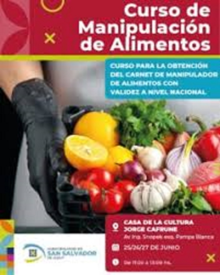 El mi&eacute;rcoles 25 iniciar&aacute; curso de manipulaci&oacute;n de alimentos para obtener el carnet con validez nacional