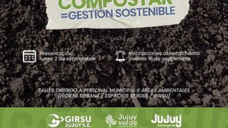 Abren inscripciones para el taller "Compostar GIRSU JUJUY = Gesti&oacute;n Sostenible"