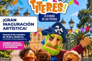 Ta Te T&iacute;teres llega a Plaza Belgrano y dar&aacute; inicio a dos semanas de actividades en la ciudad