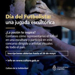 Ya est&aacute; abierta la inscripci&oacute;n del Concurso Nacional de Escultura &ldquo;D&iacute;a del Futbolista&rdquo;