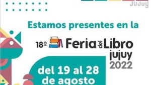 Participaci&oacute;n plena del Ministerio de Educaci&oacute;n en la Feria del Libro Jujuy 2022