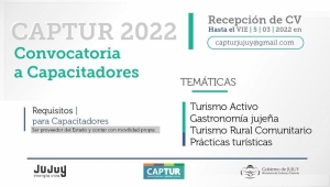 CAPTUR Jujuy 2022, abren convocatoria a capacitadores