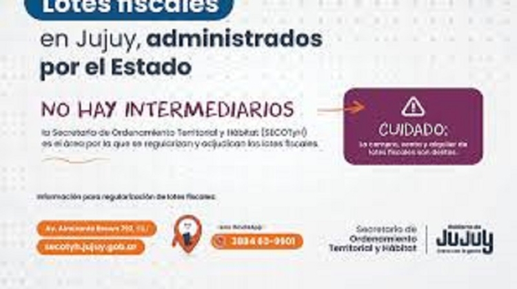La regularizaci&oacute;n de lotes fiscales, permanente en Jujuy, tambi&eacute;n implica el recupero ante incumplimiento