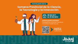 Semana Provincial de la Ciencia, Tecnolog&iacute;a e Innovaci&oacute;n: un encuentro con el conocimiento