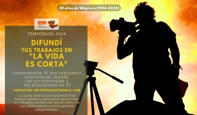 Convocatoria de &ldquo;La vida es corta&rdquo; a realizadores audiovisuales independientes.