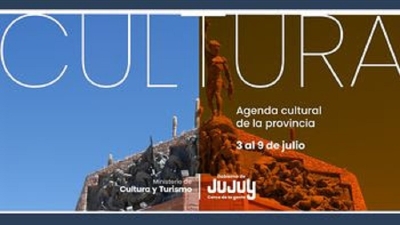 Agenda Cultural de la Provincia del 3 al 9 de julio