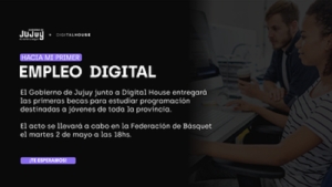 Hacia mi Primer Empleo Digital: entrega de becas 100% financiadas por el Gobierno de Jujuy