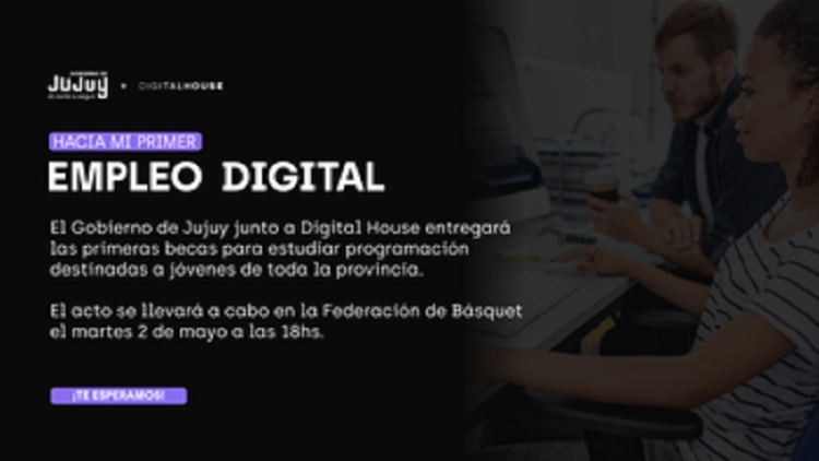 Hacia mi Primer Empleo Digital: entrega de becas 100% financiadas por el Gobierno de Jujuy