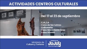 Centros culturales de Jujuy: muestras, talleres y actividades para esta semana