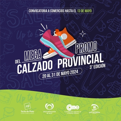 Convocatoria a comercios a sumarse a la Mega Promo del Calzado Provincial