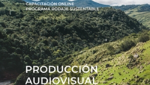 Abren las inscripciones para la capacitaci&oacute;n "Producci&oacute;n Audiovisual Sustentable"